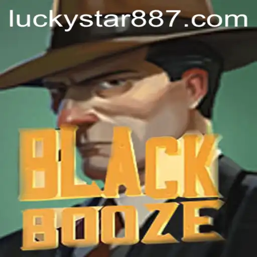 Discover the Intriguing World of BlackBooze: The Ultimate Guide to LuckyStar 88