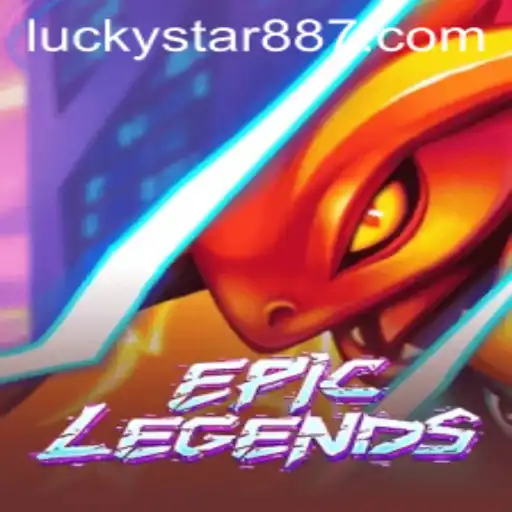 EpicLegends: An In-Depth Guide and Introduction to LuckyStar 88 Gameplay