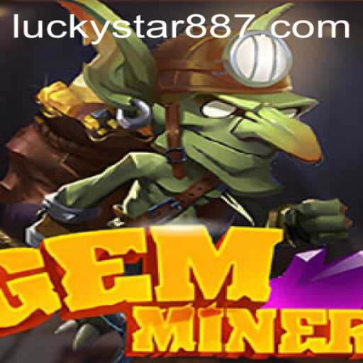 Discover the Thrilling Adventures of GemMiner