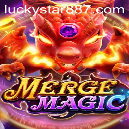 Discover the Enchanting World of MergeMagic with LuckyStar 88