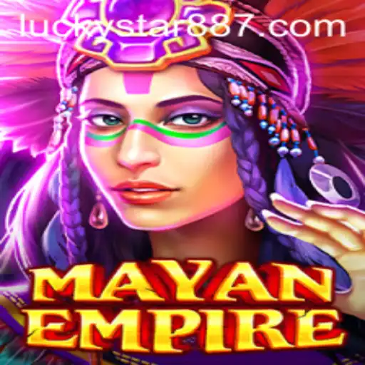 Exploring the Exciting World of MayanEmpire: A Deep Dive into LuckyStar 88